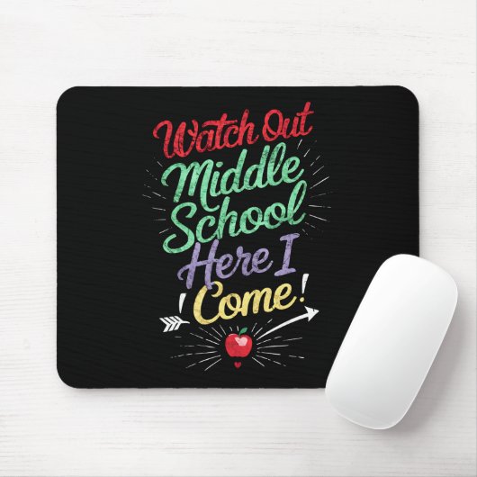 Pass auf die Mittelschule auf, ich komme zur Schul Mousepad (Mit Mouse)
