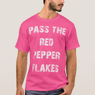 Pass auf die roten Pfefferkuchen T-Shirt