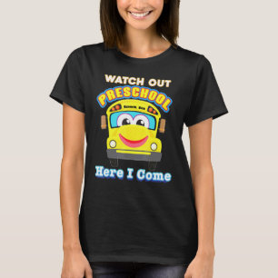 Pass auf die Vorschule auf, hier komme ich Schulbu T-Shirt