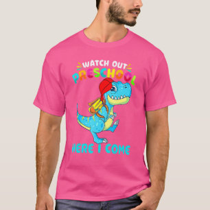 Pass auf die Vorschule auf, ich komme Dinosaurier T-Shirt
