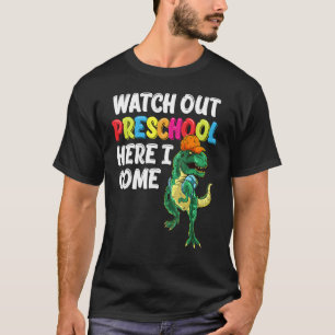 Pass auf die Vorschule auf, ich komme Dinosaurier T-Shirt