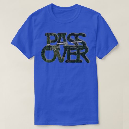 PASS OVER T-Shirt (Design vorne)