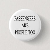 Passagiere sind Leute-Reise-Slogan Button (Vorderseite)