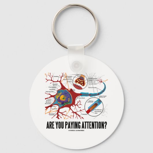 Passen Sie auf? (Neuron Synapse Spaß) Schlüsselanhänger (Vorderseite)