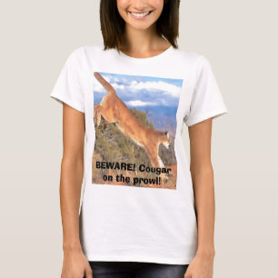 PASSEN Sie auf! Puma auf dem Prowl! T-Shirt
