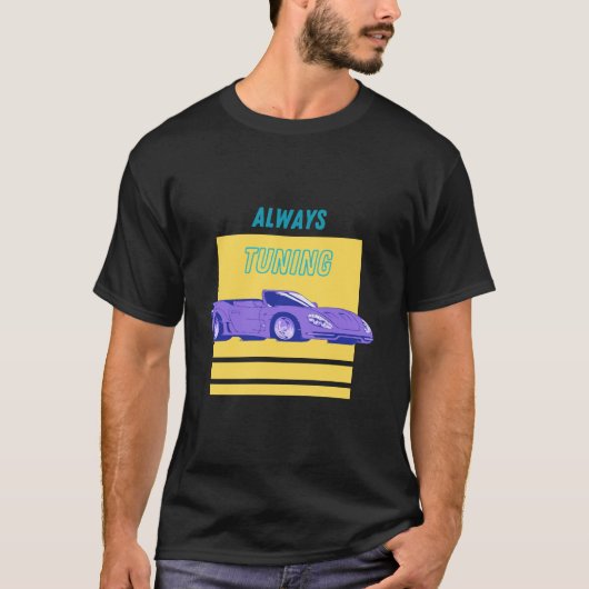 Passen Sie das Auto immer an T-Shirt (Vorderseite)