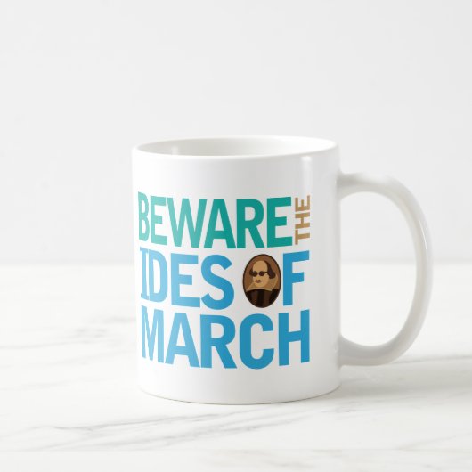 Passen Sie das Ides des März Shakespeare auf Kaffeetasse (Rechts)