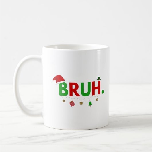 Passen Sie dieses Design an: Bruh Meme Funny Chris Kaffeetasse (Links)