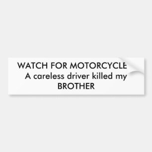 PASSEN SIE FÜR MOTORRÄDER AUF! Ein unvorsichtige Autoaufkleber