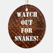Passen Sie heraus für Schlangen auf! Keramikornament (Links)