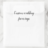 Passen Sie Ihre eigene Gastgeschenk Hochzeit an Quadratischer Aufkleber (Tasche)