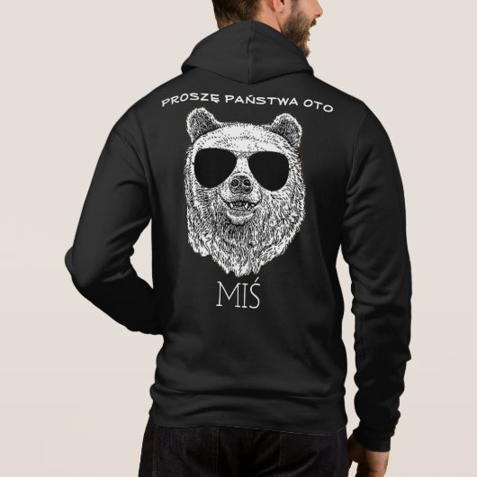 PASSEN SIE PROSZĘ PAŃSTWA OTO MIŚ polnischen ZIP Hoodie (Rückseite)
