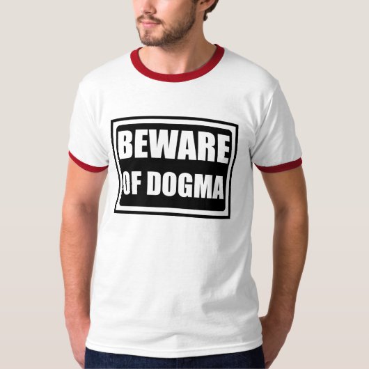 passen Sie vom Dogma auf T-Shirt (Vorderseite)