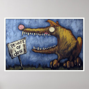 "PASSEN SIE VOM HUND #1 " AUF POSTER