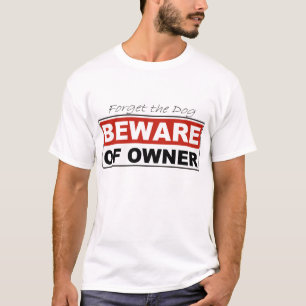 Passen Sie vom Inhaber auf T-Shirt