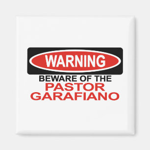 Passen Sie vom Pastor Garafiano auf Magnet