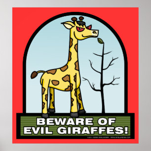 Passen Sie vom schlechten Giraffen-Plakat auf Poster