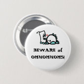 PASSEN Sie von OMNOMNOMS auf! Button (Vorne & Hinten)