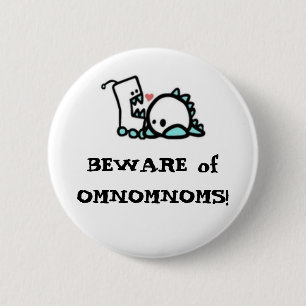 PASSEN Sie von OMNOMNOMS auf! Button