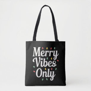 Passende Familien-Weihnachts- Merry-Vibes-Only-Lic Tasche