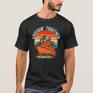 Passende Familientreffen Gruppe Alaska Kreuzfahrt T-Shirt