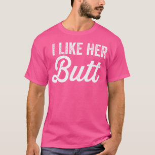 Passende Paare Ich mag ihren Hintern Ich mag seine T-Shirt