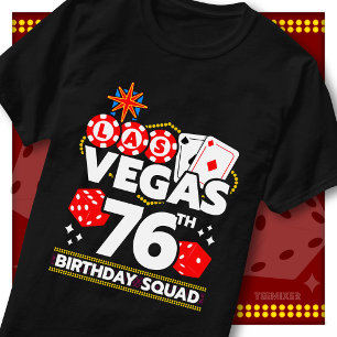 Passende Vegas 76. Geburtstagsmannschaft Casino-Pa T-Shirt