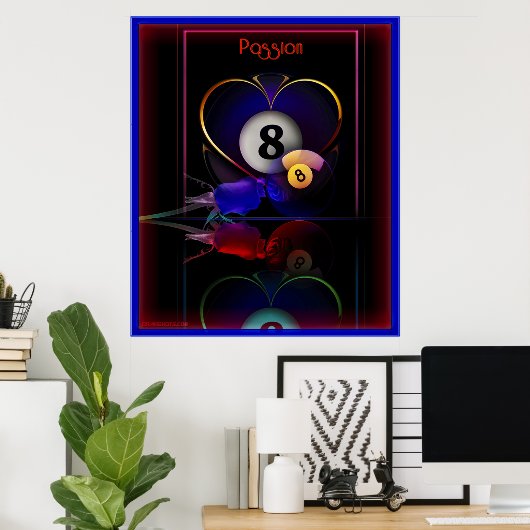 Passion8 Poster (Heimbüro)