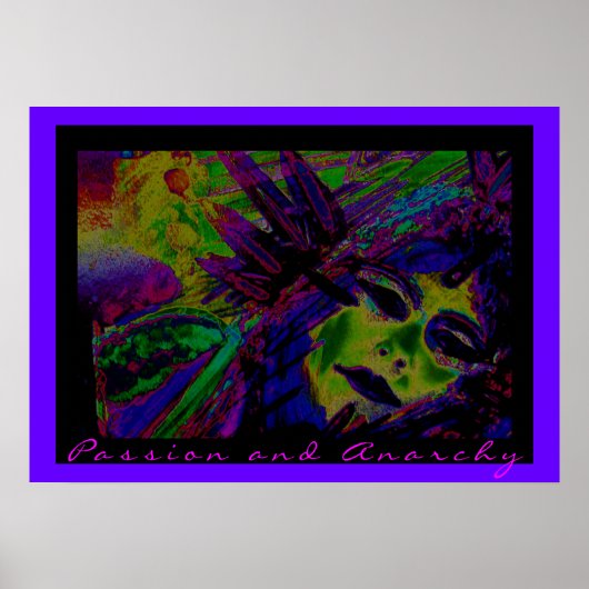 "Passion and Anarchy" Poster (Vorne)
