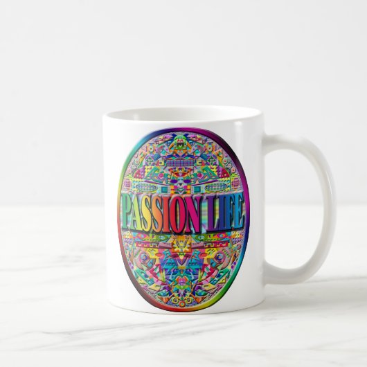 Passion Life Tasse! Kaffeetasse (Rechts)