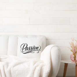 Passion Schrift | Elegante minimalistische Typogra Kissen