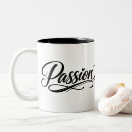 Passion Schrift | Elegante minimalistische Typogra Zweifarbige Tasse