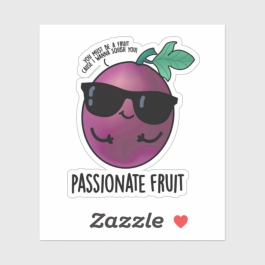 Passionate Fruit Funny Passion Fruit Pun Aufkleber (Blatt)