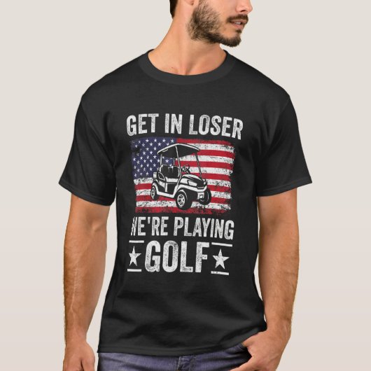 Passionate Golf Cart Driver Golfer Golf Player  Go T-Shirt (Vorderseite)
