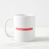 Passiv aggressive Briefmarke Kaffeetasse (Links)