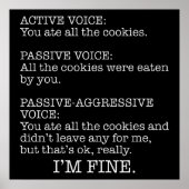 Passiv-aggressive Stimme Funny Sarcastic Zitat Poster (Vorne)