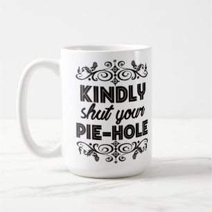 Passiv aggressiver Kaffee Lover Ruhe bitte Kaffeetasse