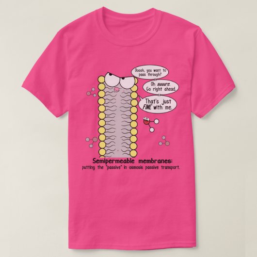Passive Aggressive Cell Membrane T-Shirt (Design vorne)