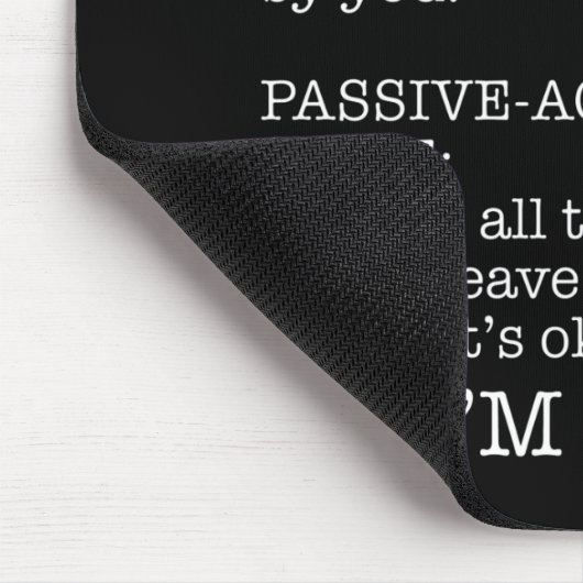 Passive Aggressive Stimmzettel Mousepad (Ecke)