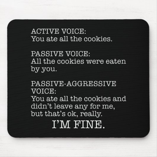 Passive Aggressive Stimmzettel Mousepad (Vorne)