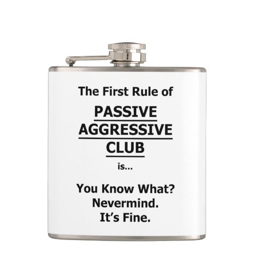Passiver aggressiver Club Flachmann (Vorderseite)
