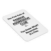 Passiver aggressiver Club Magnet (Rechte Seite)