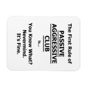 Passiver aggressiver Club Magnet (Horizontal)