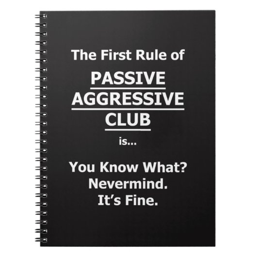 Passiver aggressiver Club Notizblock (Vorderseite)
