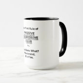 Passiver aggressiver Club Tasse (VorderseiteRechts)