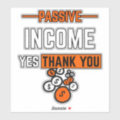 Passives Einkommen ja, Vinyl Sticker (Blatt)