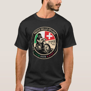 Passo Dello Spluga Italien Schweiz Motorrad T-Shirt