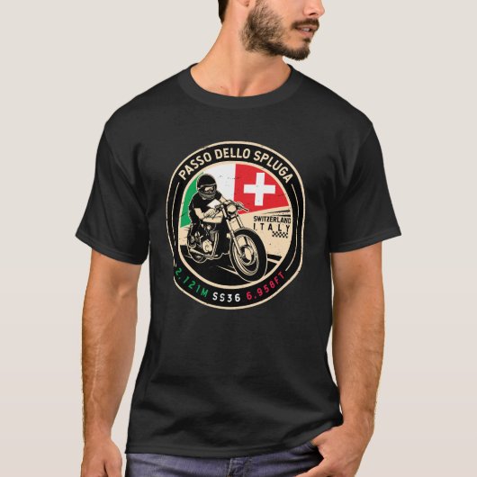 Passo Dello Spluga Italien Schweiz Motorrad T-Shirt (Vorderseite)