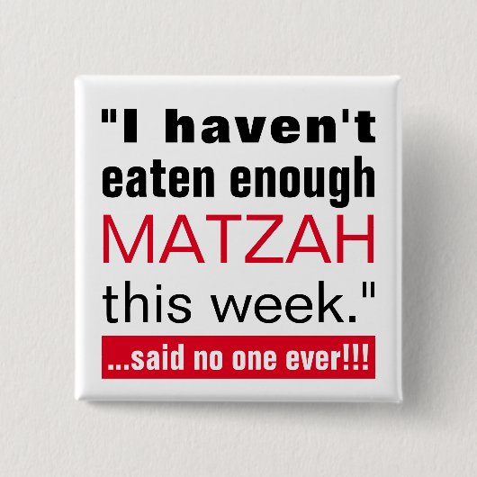 Passover Matzah Funny Button (Vorderseite)