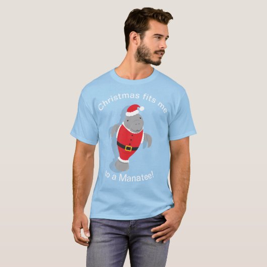 Passt mich zu einem Manatee Funny Christmas Novelt T-Shirt (Vorne ganz)